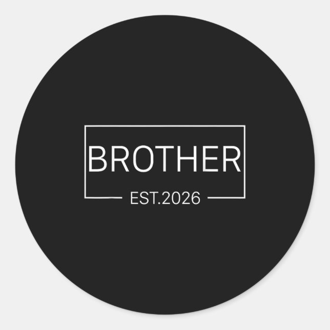 Kids Promoted To Brother Est 2026 New Bro Baby Ann Classic Round Sticker (Front)
