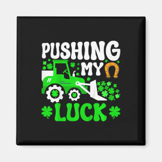 Kids Pushing My Luck Tractor Truck St Patricks Day Magnet