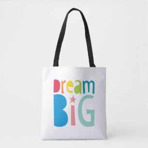 KIDS QUOTE colorful rainbow bold bright dream big Tote Bag