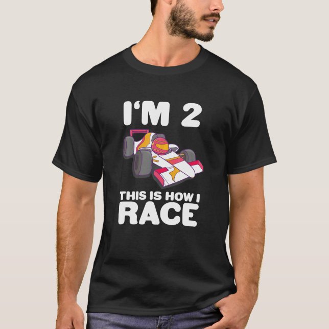 Kids Racing Car 2Nd Birthday 2 Two Toddler Formula T-Shirt (Front)