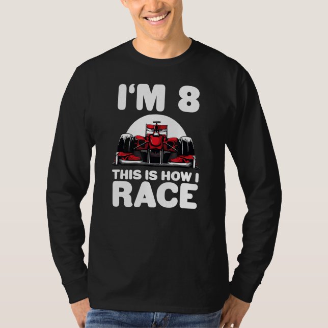 Kids Racing Car 8th Birthday 8 Eight Toddler Formu T-Shirt (Front)