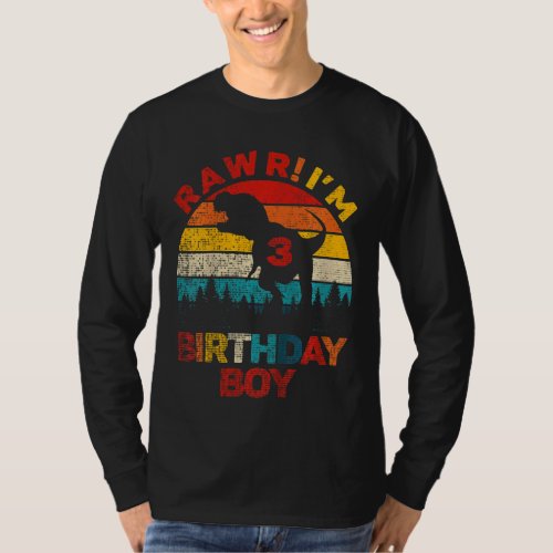 Kids Rawr Im 3 Dinosaur 3rd Birthday Boy Son Three T_Shirt