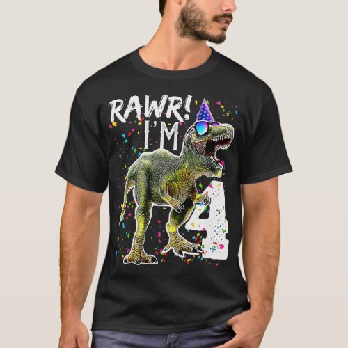 Kids Rawr Im 4 4th Birthday T Rex Dinosaur Party G T_Shirt