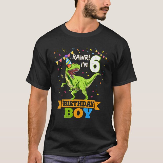 Kids Rawr I'm 6 6Th Birthday Boy T Rex Dinosaur Pa T-Shirt (Front)
