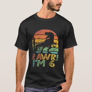 Kids Rawr Im 6 Dinosaur T Rex 6 Years Old Boy 6Th T-Shirt