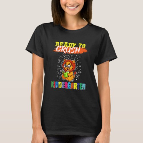 Kids Ready To Crush Kindergarten Cute Lion Prescho T_Shirt