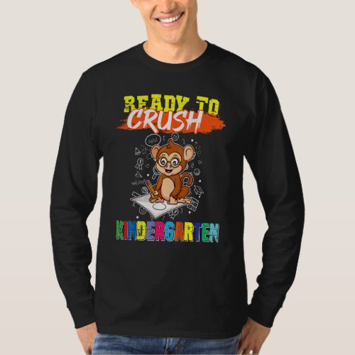 Kids Ready To Crush Kindergarten Cute Monkey Presc T_Shirt