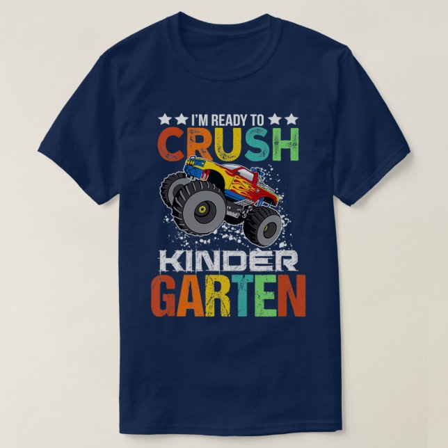 Kids Ready to Crush Kindergarten Monster Truck Boy T-Shirt (Design Front)