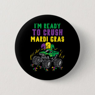Kids Ready To Crush Mardi Gras Monster Truck Boys  Button