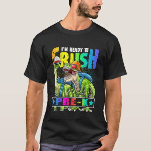 Kids Ready To Crush Pre K Dinosaur Backpack Back T T-Shirt