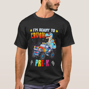 Kids Ready To Crush Pre K Monster Truck Dinosaur B T-Shirt