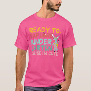 Kids Ready To Explore Kindergarten Grade Cute Deer T-Shirt