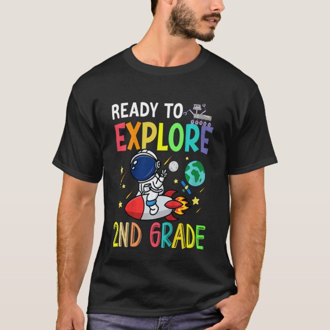 Kids Ready To Explore Second Grade Astronaut Back  T-Shirt (Front)