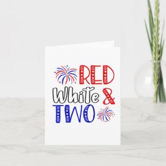 Kids Red White And Two 2nd Birthday 4th Of July In Card