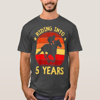 Kids Riding into 5 Years horse gift five year T-Shirt