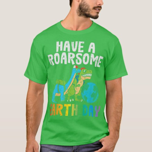Kids Roarsome Earth Day Trex Brachiosaurus Boys Ki T_Shirt
