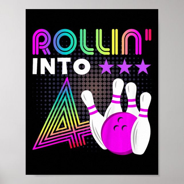 Kids Rollin Into 4 Bowling Birthday Party 4th Birt Poster (Front)