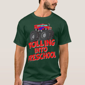 Kids Rolling Into Preschool Monster Truck Lover Pr T-Shirt
