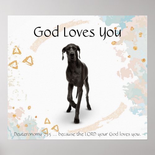 Kids Room Scripture God Loves You Great Dane Dog Poster