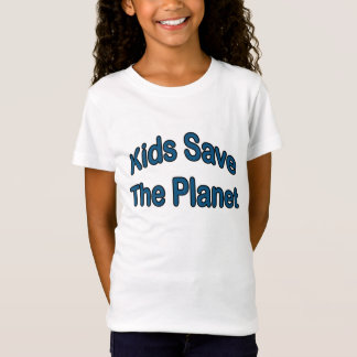 Kids Save The Planet T-Shirt