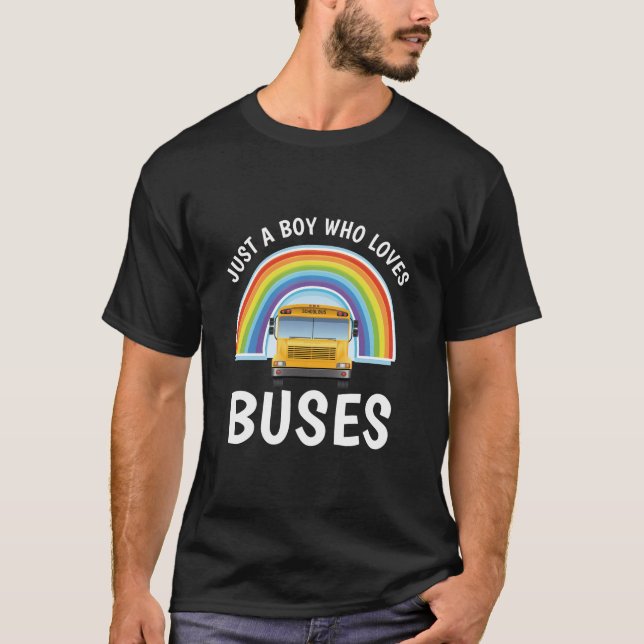 Kids School Bus Costume Just a Boy who loves Buses T-Shirt (Front)