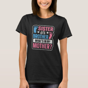 Kids Sibling Gender Reveal Quote for a Gender Reve T-Shirt