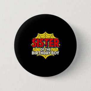 Kids Sister Of The Birthday Boy Sder Theme Party M Button