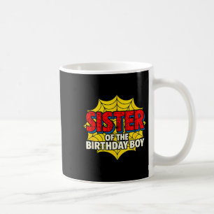 Kids Sister Of The Birthday Boy Sder Theme Party M Coffee Mug