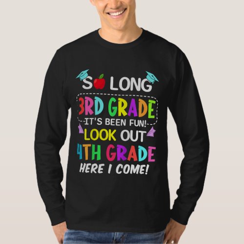 Kids So Long 3rd Grade 4th Grade Here I Come 3rd G T_Shirt