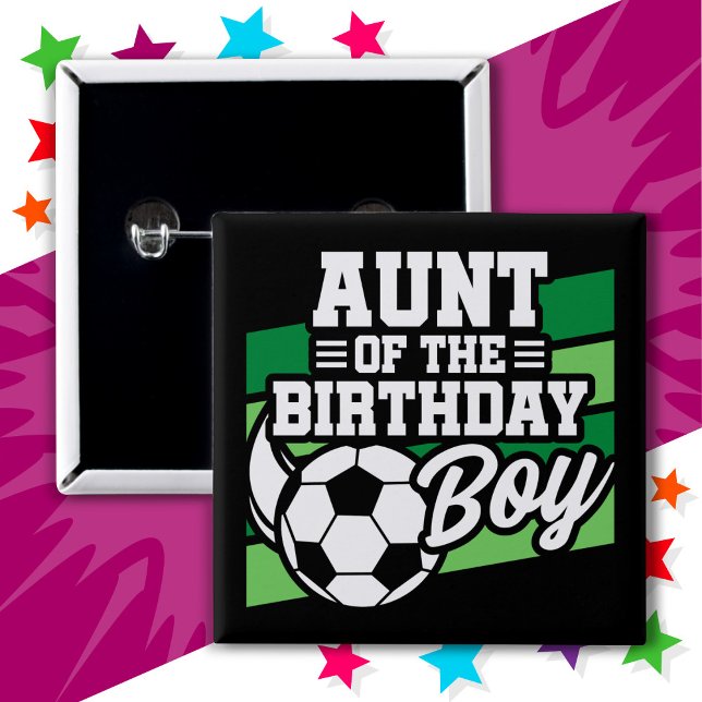 Kids Soccer Football Party Aunt of Birthday Boy Button (Creator Uploaded)
