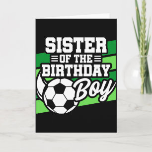 Kids Soccer Football Party Sister Of Birthday Boy Card