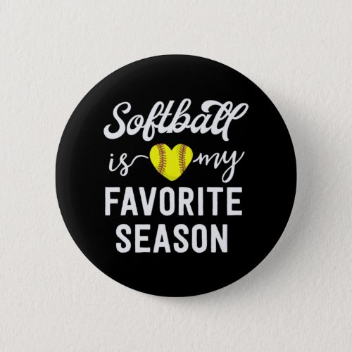 Kids Softball  Girls Gift Softball My Favorite Button