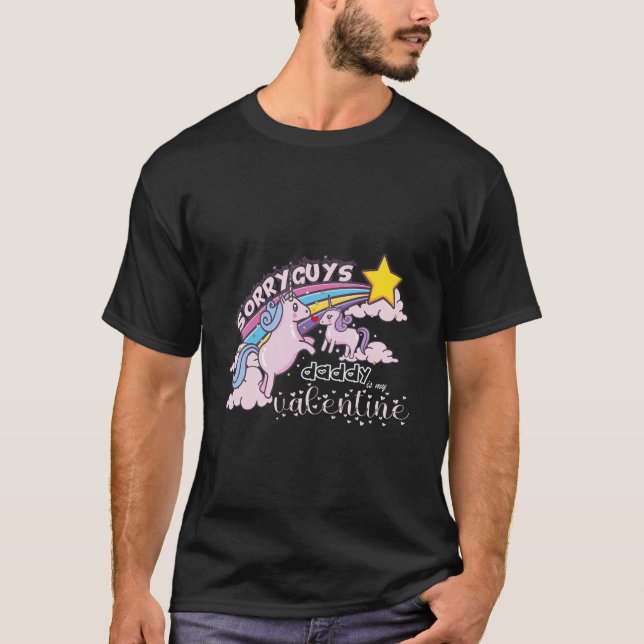 Kids Sorry Guys Daddy Is My Valentine T-Shirt (Front)