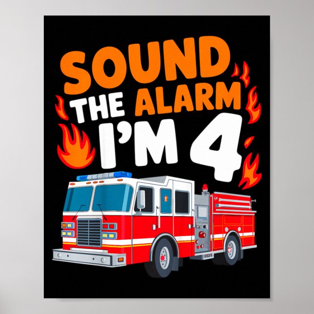 Kids Sound The Alarm I'm 4 Years Old 4th Birthday  Poster (Front)