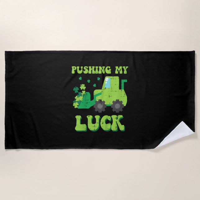 Kids St Patricks Day Bulldozer Pushing My Luck Sai Beach Towel (Front)