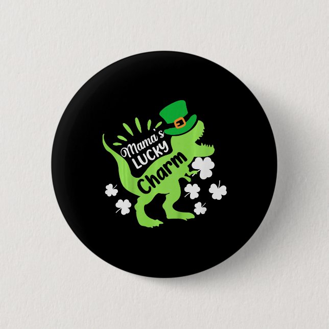 Kids St Patricks Day Mamas Lucky Charm Dinosaur Ir Button (Front)