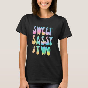 Kids Sweet Sassy and Two 2nd Birthday Girl Tie Dye T-Shirt