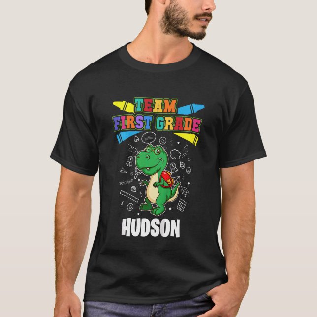 Kids Team First Grade  Hudson  Personalized T-Shirt (Front)