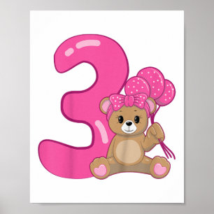 Kids Teddy Bear Cute 3rd Birthday Girl Balloons Bi Poster