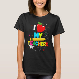 Kids Teens Graduation I Heart My Teachers I Love M T-Shirt