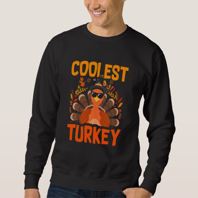 Kids Thanksgiving Kids Toddler Boys Coolest Turkey Sweatshirt (Front)