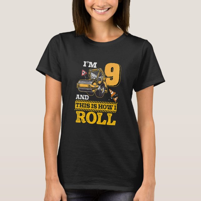Kids This Is How I Roll Asphalt Roller 9 Year Old  T-Shirt (Front)