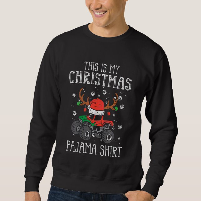 Kids This Is My Christmas  Monster Truck Toddler B Sweatshirt (Front)
