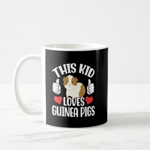 Kids This Kid Loves Guinea Pigs  Toddlers Boys Gir Coffee Mug