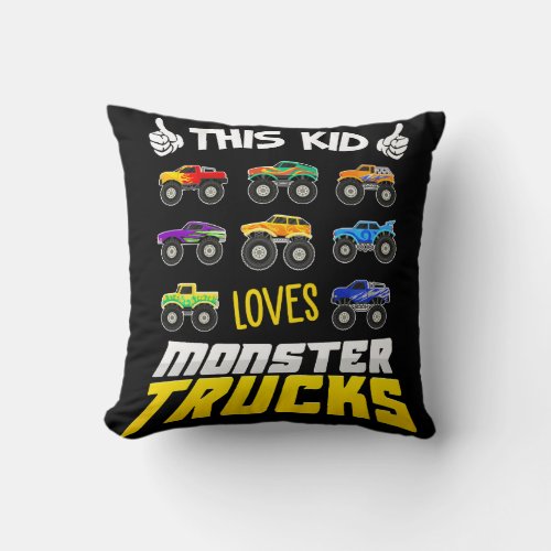 Kids This Kid Loves Monster Trucks Boys And Girls Throw Pillow