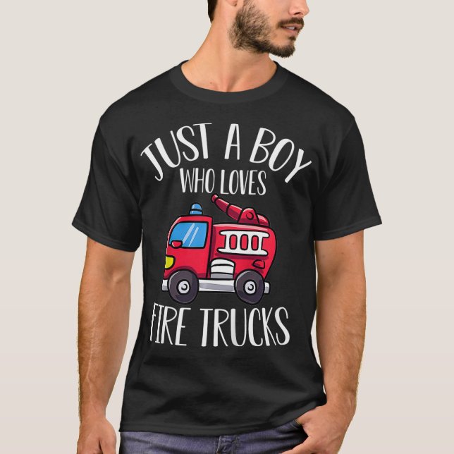 Kids Toddler Fire Station Outfit Just A Boy Who Lo T-Shirt (Front)