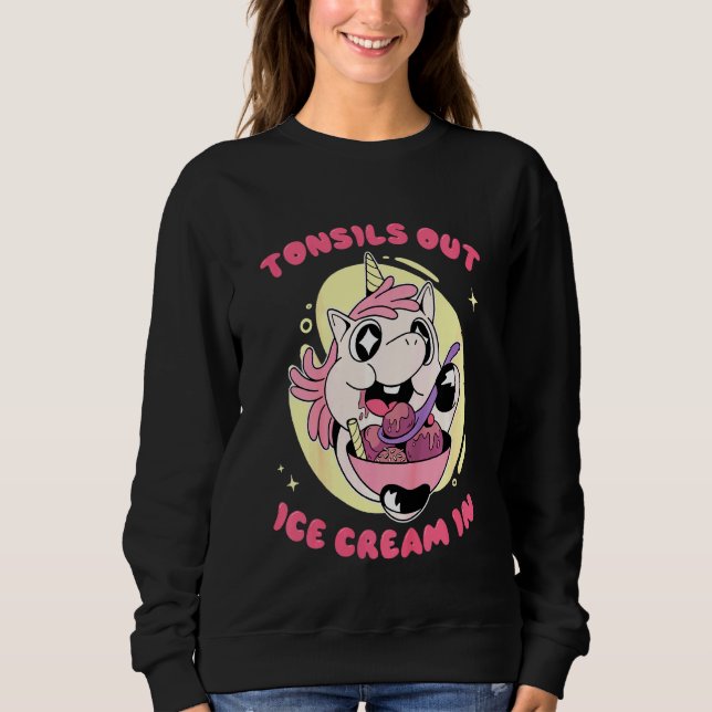 Kids Tonsils Out Ice Cream In Unicorn Recovery Sweatshirt (Front)