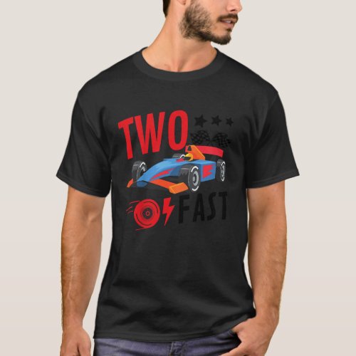 Kids Two Fast 2 Curious Racing 2nd Birthday Toddle T_Shirt
