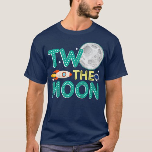 Kids Two The Moon Toddler 2nd Birthday Boys T_Shirt