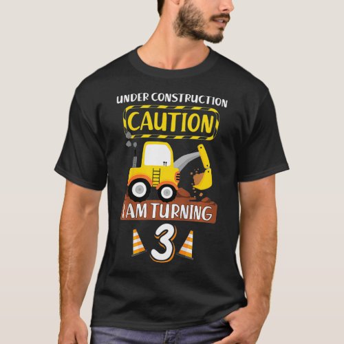 Kids Under Construction 3 Year Old Birthday T_Shirt